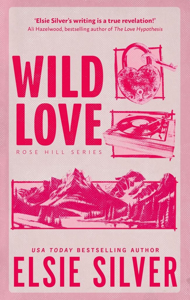Wild Love by Elsie Silver Front Cover